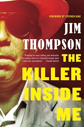 Read Killer Inside Me (Mulholland Classic), written by Jim Thompson Read Killer Inside Me (Mulholland Classic), written by Jim Thompson