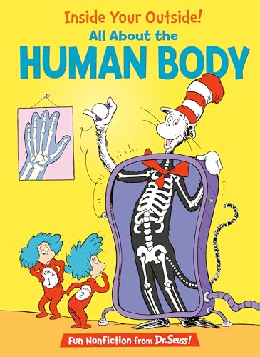 Read Inside Your Outside! All About the Human Body (The Cat in the Hat's Learning Library), written by Tish Rabe
