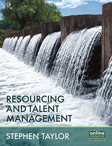 Read Resourcing and Talent Management, written by Stephen Taylor Read Resourcing and Talent Management, written by Stephen Taylor