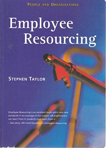 Read Employee Resourcing (People & Organisations), written by Stephen Taylor; Ted Johns Read Employee Resourcing (People & Organisations), written by Stephen Taylor; Ted Johns