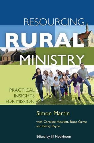 Read Resourcing Rural Ministry, written by Becky Payne; Caroline Hewlett; Rona Orme; Becky Payne