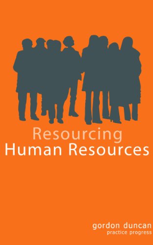 Read Resourcing Human Recources, written by Gordon Duncan Read Resourcing Human Recources, written by Gordon Duncan