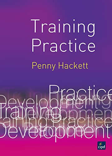 Read Training Practice (UK Higher Education Business Human Resourcing), written by Penelope Hackett Read Training Practice (UK Higher Education Business Human Resourcing), written by Penelope Hackett