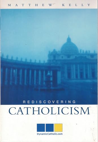 Read Rediscovering Catholicism: Journeying Toward Our Spiritual North Star, written by Matthew Kelly Read Rediscovering Catholicism: Journeying Toward Our Spiritual North Star, written by Matthew Kelly