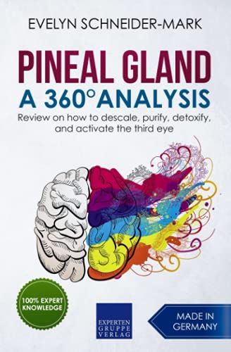 Read Pineal Gland - A 360° Analysis: Review on how to descale, purify, detoxify, and activate the third eye, written by Evelyn Schneider-Mark Read Pineal Gland - A 360° Analysis: Review on how to descale, purify, detoxify, and activate the third eye, written by Evelyn Schneider-Mark
