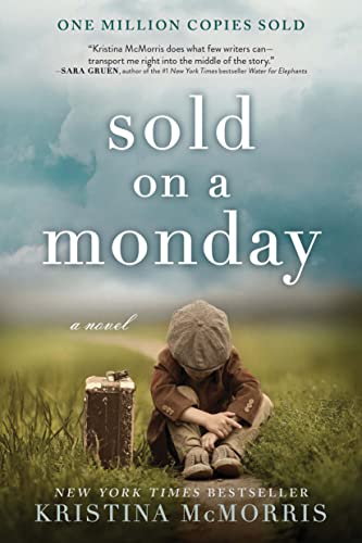 Read Sold on a Monday: A Novel, written by Kristina McMorris Read Sold on a Monday: A Novel, written by Kristina McMorris