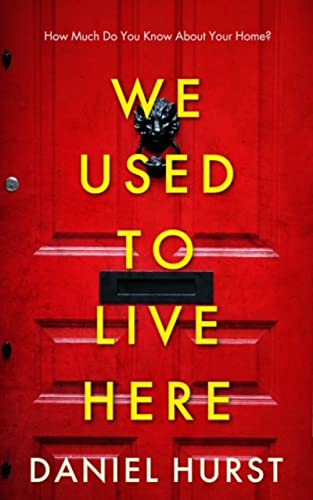 Read We Used To Live Here, written by Daniel Hurst