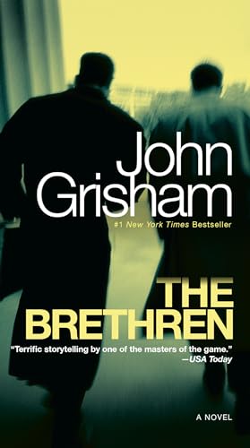Read The Brethren: A Novel, written by John Grisham Read The Brethren: A Novel, written by John Grisham
