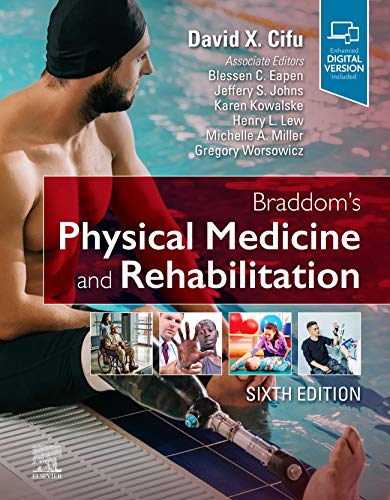 Read Braddom's Physical Medicine and Rehabilitation, written by David X. Cifu MD Read Braddom's Physical Medicine and Rehabilitation, written by David X. Cifu MD