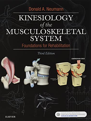 Read Kinesiology of the Musculoskeletal System, written by Donald A. Neumann PT Ph.D. FAPTA Read Kinesiology of the Musculoskeletal System, written by Donald A. Neumann PT Ph.D. FAPTA
