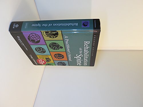 Read Rehabilitation of the Spine: A Practitioner's Manual, written by Craig Liebenson DC