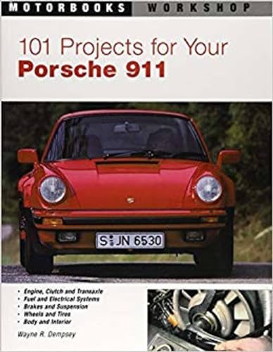 Read 101 Projects for Your Porsche 911, 1964-1989 (Motorbooks Workshop), written by Wayne R. Dempsey Read 101 Projects for Your Porsche 911, 1964-1989 (Motorbooks Workshop), written by Wayne R. Dempsey