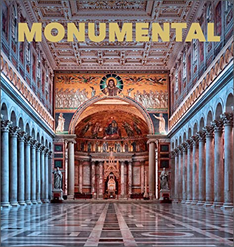 Read Monumental: The Greatest Architecture Created by Humankind, written by Kunth Verlag Read Monumental: The Greatest Architecture Created by Humankind, written by Kunth Verlag