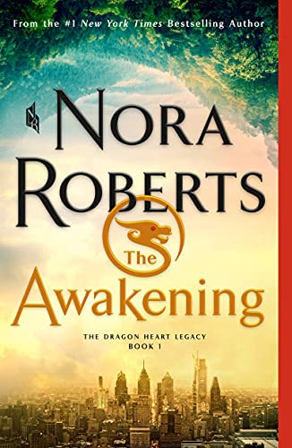 Read Awakening (The Dragon Heart Legacy, 1), written by Nora Roberts Read Awakening (The Dragon Heart Legacy, 1), written by Nora Roberts