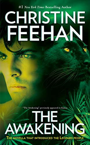 Read The Awakening: The Novella That Introduced the Leopard People (Leopard series Book 1), written by Christine Feehan Read The Awakening: The Novella That Introduced the Leopard People (Leopard series Book 1), written by Christine Feehan