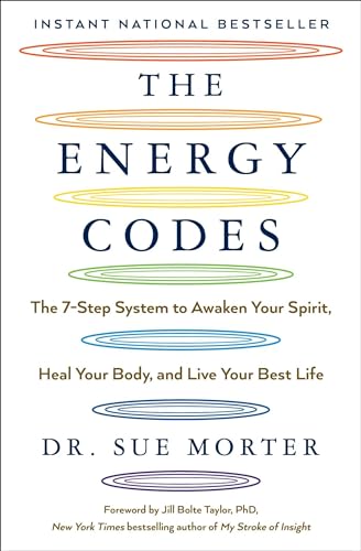 Read The Energy Codes: The 7-Step System to Awaken Your Spirit, Heal Your Body, and Live Your Best Life, written by Dr Sue Morter Read The Energy Codes: The 7-Step System to Awaken Your Spirit, Heal Your Body, and Live Your Best Life, written by Dr Sue Morter