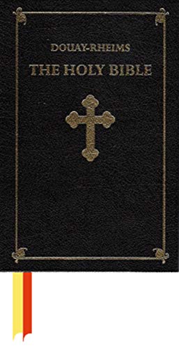 Read Douay-Rheims Holy Bible (Catholic), written by God Read Douay-Rheims Holy Bible (Catholic), written by God