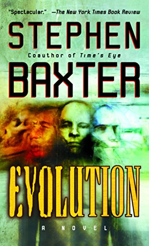 Read Evolution, written by Stephen Baxter