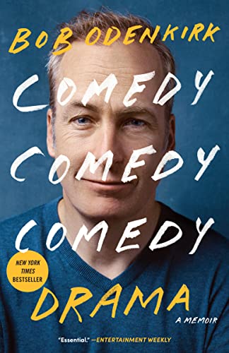 Read Comedy Comedy Comedy Drama: A Memoir, written by Bob Odenkirk Read Comedy Comedy Comedy Drama: A Memoir, written by Bob Odenkirk
