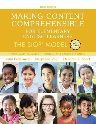 Read Making Content Comprehensible for Elementary English Learners: The SIOP Model, written by Jana Echevarria; MaryEllen Vogt; Deborah Short Read Making Content Comprehensible for Elementary English Learners: The SIOP Model, written by Jana Echevarria; MaryEllen Vogt; Deborah Short