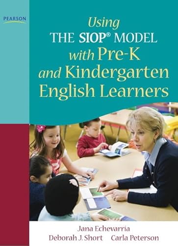 Read Using THE SIOP® MODEL with Pre-K and Kindergarten English Learners (SIOP Series), written by Jana Echevarria; Deborah Short; Carla Peterson Read Using THE SIOP® MODEL with Pre-K and Kindergarten English Learners (SIOP Series), written by Jana Echevarria; Deborah Short; Carla Peterson