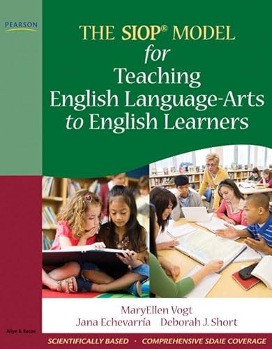Read SIOP Model for Teaching English Language-Arts to English Learners, The, written by MaryEllen Vogt; Jana Echevarria; Deborah Short Read SIOP Model for Teaching English Language-Arts to English Learners, The, written by MaryEllen Vogt; Jana Echevarria; Deborah Short