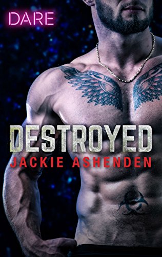 Read Destroyed: A Bad Boy Biker Romance (The Knights of Ruin Book 2), written by Jackie Ashenden Read Destroyed: A Bad Boy Biker Romance (The Knights of Ruin Book 2), written by Jackie Ashenden