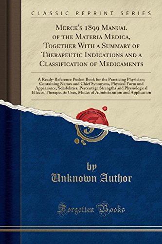 Read Merck's 1899 Manual of the Materia Medica, written by Merck and Co Read Merck's 1899 Manual of the Materia Medica, written by Merck and Co