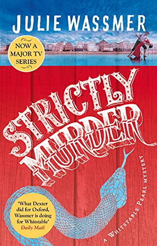 Read Strictly Murder: Now a major TV series, Whitstable Pearl, starring Kerry Godliman (Whitstable Pearl Mysteries Book 8), written by Julie Wassmer Read Strictly Murder: Now a major TV series, Whitstable Pearl, starring Kerry Godliman (Whitstable Pearl Mysteries Book 8), written by Julie Wassmer