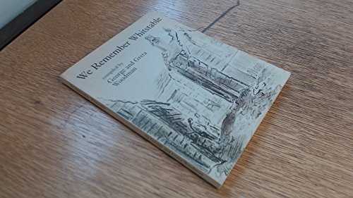 Read We Remember Whitstable, written by George Woodman; Greta Woodman Read We Remember Whitstable, written by George Woodman; Greta Woodman
