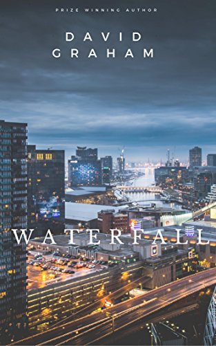 Read Waterfall, written by David Graham Read Waterfall, written by David Graham