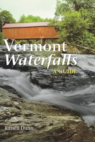 Read Vermont Waterfalls, written by Russell Dunn
