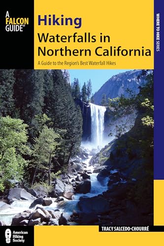 Read Hiking Waterfalls in Northern California: A Guide to the Region's Best Waterfall Hikes, written by Tracy Salcedo Read Hiking Waterfalls in Northern California: A Guide to the Region's Best Waterfall Hikes, written by Tracy Salcedo