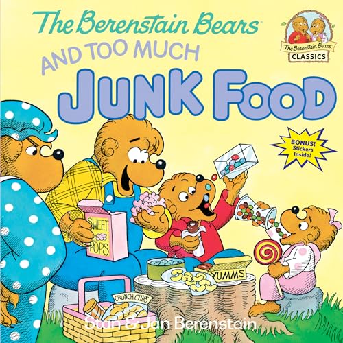 Read The Berenstain Bears & Too Much Junk Food, written by Stan Berenstain; Jan Berenstain Read The Berenstain Bears & Too Much Junk Food, written by Stan Berenstain; Jan Berenstain
