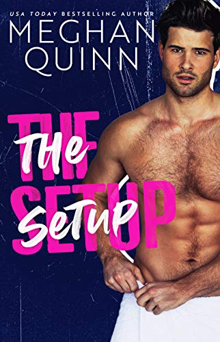Read The Setup: A Best Friend's to Lovers Standalone, written by Meghan Quinn Read The Setup: A Best Friend's to Lovers Standalone, written by Meghan Quinn