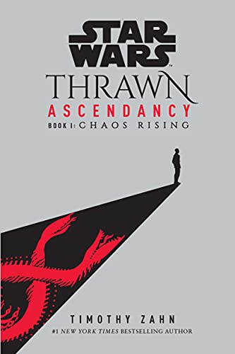 Read Star Wars: Thrawn Ascendancy (Book I: Chaos Rising) (Star Wars: The Ascendancy Trilogy 1), written by Timothy Zahn Read Star Wars: Thrawn Ascendancy (Book I: Chaos Rising) (Star Wars: The Ascendancy Trilogy 1), written by Timothy Zahn