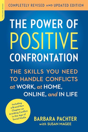Read The Power of Positive Confrontation: The Skills You Need to Handle Conflicts at Work, at Home, Online, and in Life, completely revised and updated edition, written by Barbara Pachter Read The Power of Positive Confrontation: The Skills You Need to Handle Conflicts at Work, at Home, Online, and in Life, completely revised and updated edition, written by Barbara Pachter