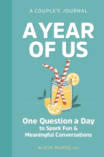 Read A Year of Us: A Couple's Journal: One Question a Day to Spark Fun and Meaningful Conversations (Question a Day Couple's Journal), written by Alicia Muñoz Read A Year of Us: A Couple's Journal: One Question a Day to Spark Fun and Meaningful Conversations (Question a Day Couple's Journal), written by Alicia Muñoz