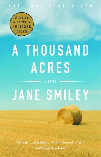 Read A Thousand Acres: A Novel, written by Jane Smiley Read A Thousand Acres: A Novel, written by Jane Smiley