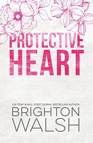 Read Protective Heart: Discreet Special Edition Alternate Cover (Starlight Cove), written by Brighton Walsh Read Protective Heart: Discreet Special Edition Alternate Cover (Starlight Cove), written by Brighton Walsh