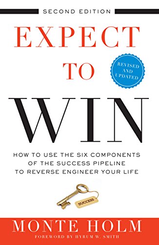 Read Expect to Win, written by Monte Holm Read Expect to Win, written by Monte Holm