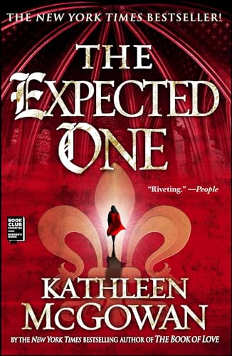 Read The Expected One (Magdalene Line), written by Kathleen McGowan Read The Expected One (Magdalene Line), written by Kathleen McGowan