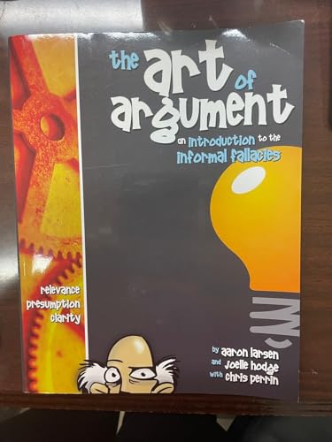 Read The Art of Argument: An Introduction to the Information Fallacies, written by Aaron Larsen; Joelle Hodge Read The Art of Argument: An Introduction to the Information Fallacies, written by Aaron Larsen; Joelle Hodge