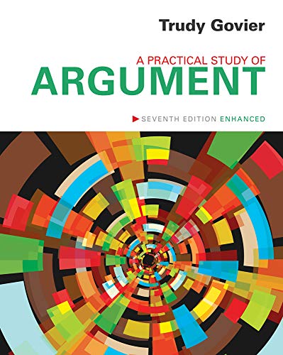 Read A Practical Study of Argument, Enhanced Edition, written by Trudy Govier