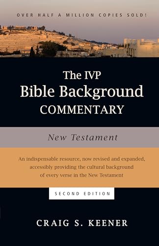 Read The IVP Bible Background Commentary: New Testament (IVP Bible Background Commentary Set), written by Craig S. Keener Read The IVP Bible Background Commentary: New Testament (IVP Bible Background Commentary Set), written by Craig S. Keener