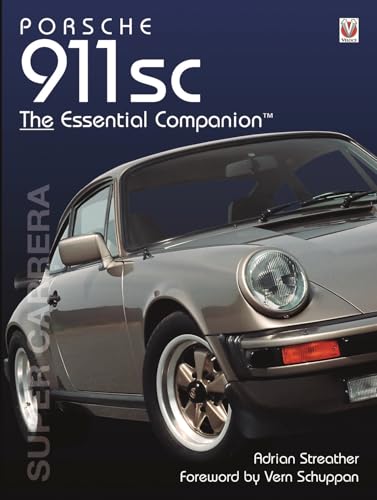 Read Porsche 911 SC (Essential Companion), written by Adrian Streather Read Porsche 911 SC (Essential Companion), written by Adrian Streather