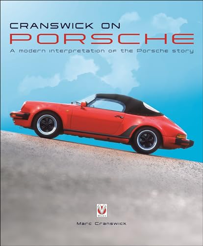 Read Cranswick on Porsche: A modern interpretation of the Porsche story, written by Marc Cranswick Read Cranswick on Porsche: A modern interpretation of the Porsche story, written by Marc Cranswick