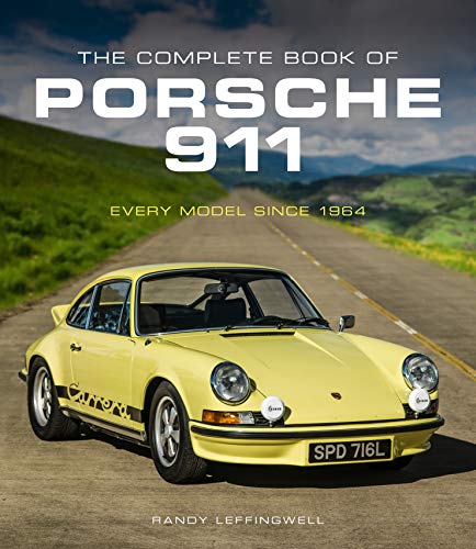 Read The Complete Book of Porsche 911: Every Model Since 1964 (Complete Book Series), written by Randy Leffingwell Read The Complete Book of Porsche 911: Every Model Since 1964 (Complete Book Series), written by Randy Leffingwell