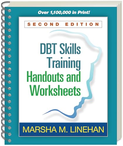 Read DBT Skills Training Handouts and Worksheets, written by Marsha M. Linehan Read DBT Skills Training Handouts and Worksheets, written by Marsha M. Linehan