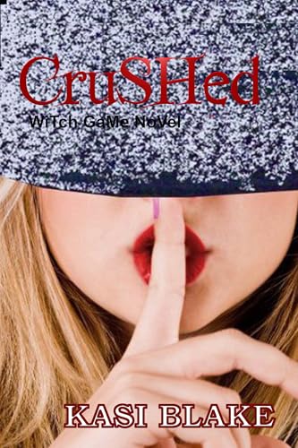 Read Crushed: YA Paranormal Romance, written by Kasi Blake Read Crushed: YA Paranormal Romance, written by Kasi Blake